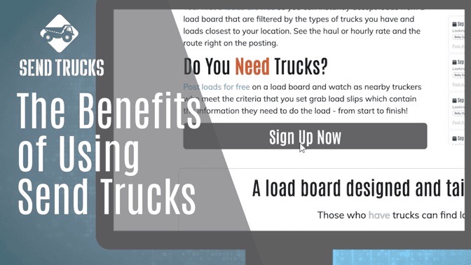 The Benefits Of Using Send Trucks